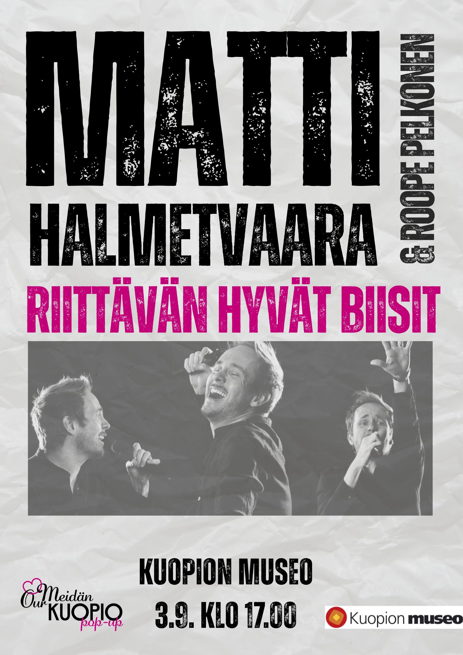 Harmaapohjainen keikkajuliste Matti Halmetvaara